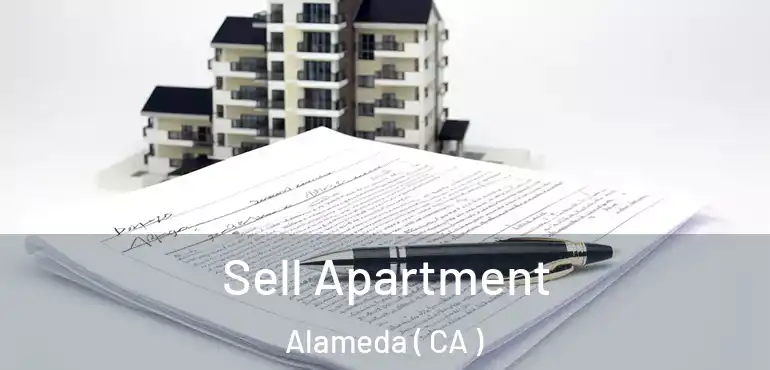  Sell Apartment Alameda ( CA )