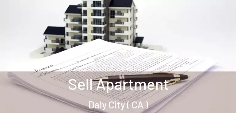  Sell Apartment Daly City ( CA )
