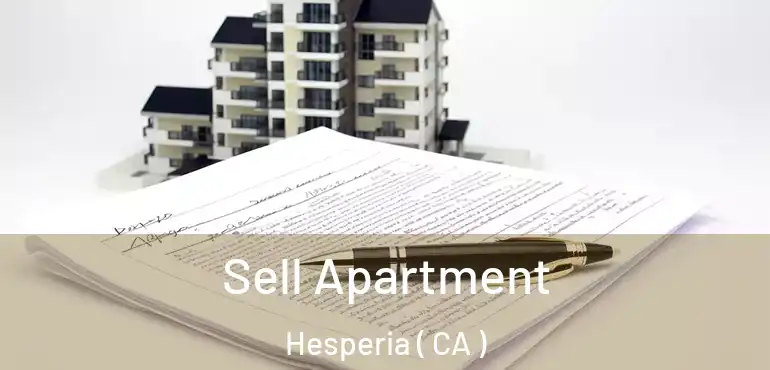  Sell Apartment Hesperia ( CA )