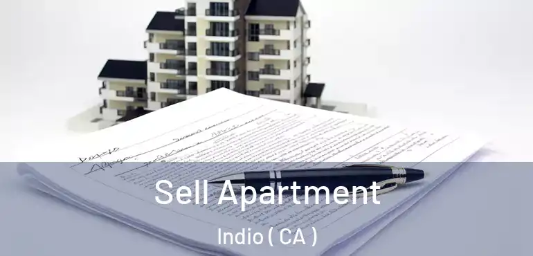  Sell Apartment Indio ( CA )