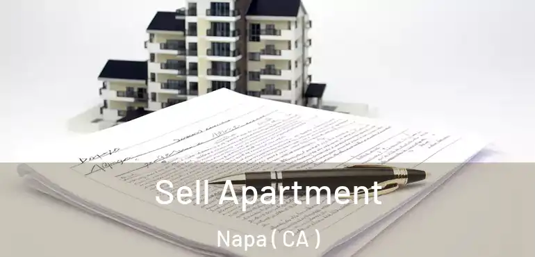  Sell Apartment Napa ( CA )