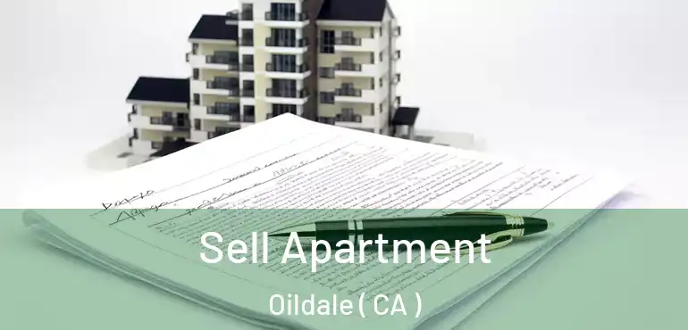 Sell Apartment Oildale ( CA )