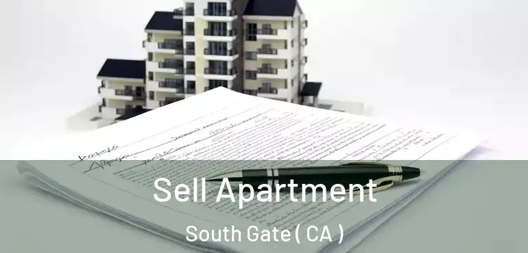  Sell Apartment South Gate ( CA )