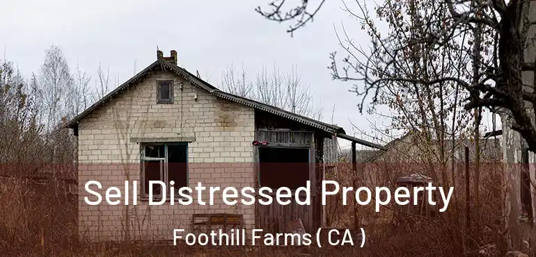  Sell Distressed Property Foothill Farms ( CA )
