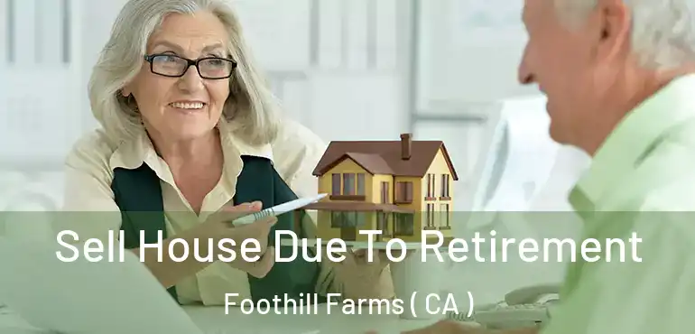  Sell House Due To Retirement Foothill Farms ( CA )