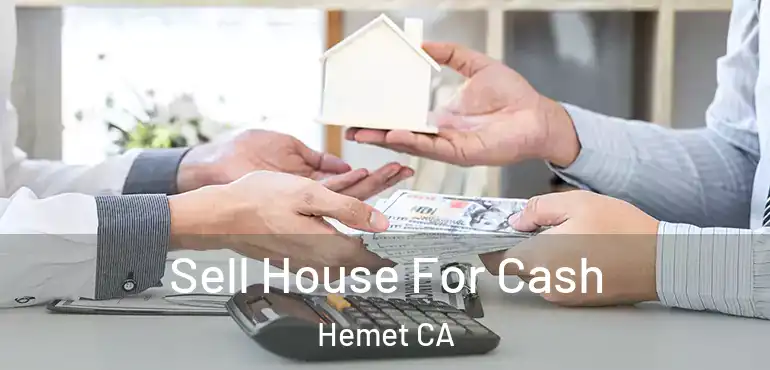  Sell House For Cash Hemet CA