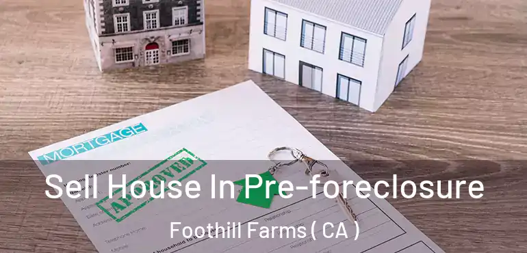  Sell House In Pre-foreclosure Foothill Farms ( CA )