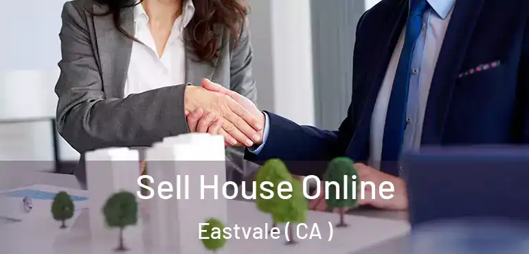  Sell House Online Eastvale ( CA )