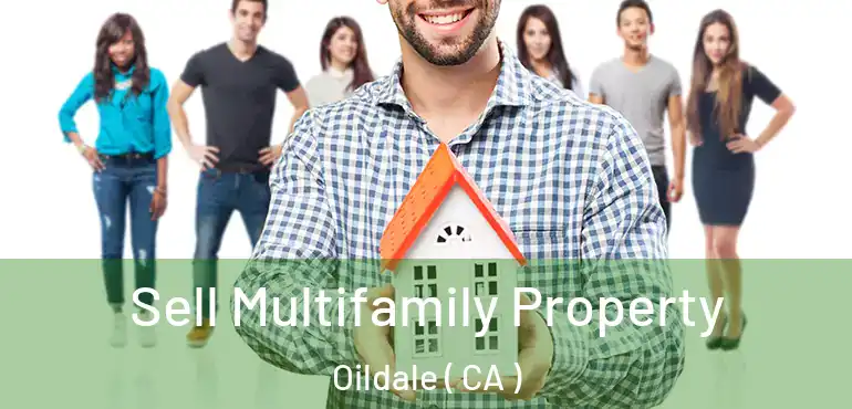  Sell Multifamily Property Oildale ( CA )