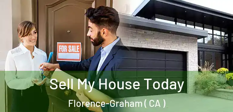  Sell My House Today Florence-Graham ( CA )
