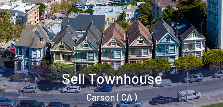  Sell Townhouse Carson ( CA )