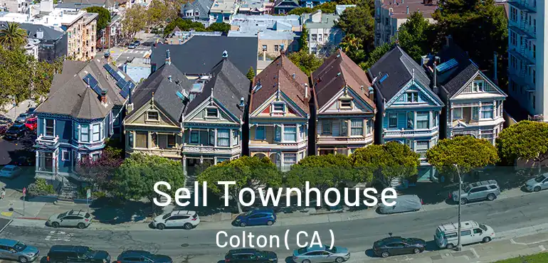  Sell Townhouse Colton ( CA )