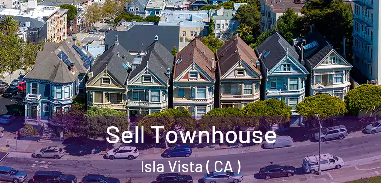  Sell Townhouse Isla Vista ( CA )