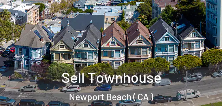  Sell Townhouse Newport Beach ( CA )